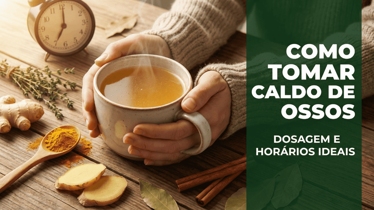 Como tomar caldo de ossos: dosagem ideal, melhores horários e formas de consumo para emagrecimento e saúde intestinal